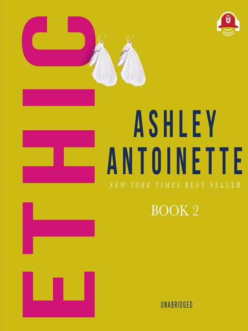 Title details for Ethic II by Ashley Antoinette - Wait list